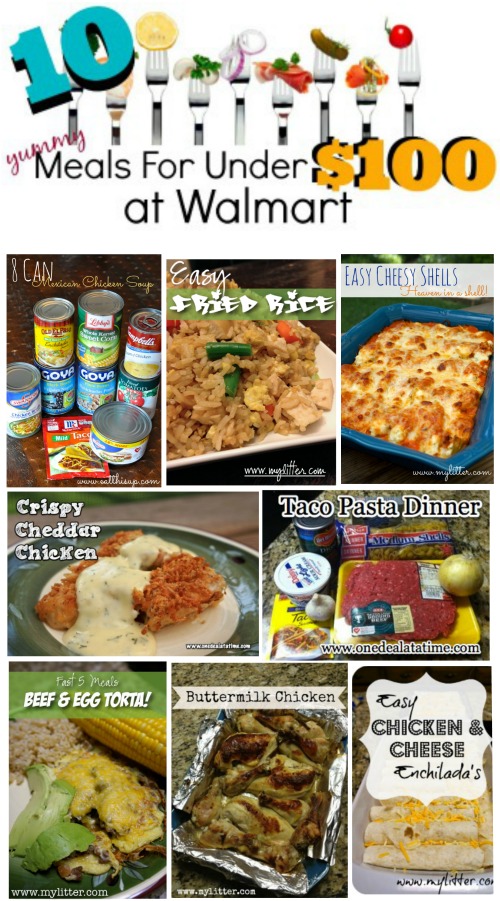 10 Meals for Under 100 at Walmart MyLitter One Deal At A Time