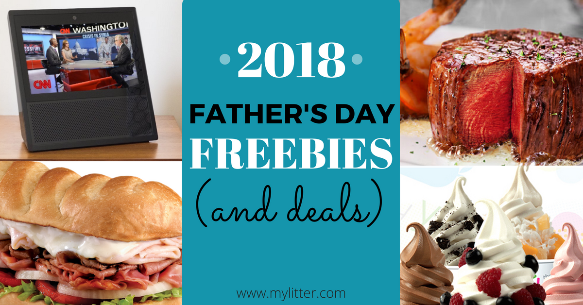 Father's Day Deals and Freebies 2018 MyLitter One Deal At A Time