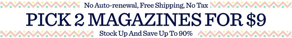 Magazine sale two for 9