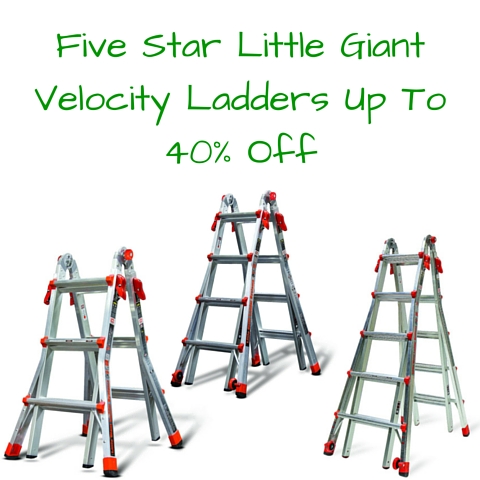 Five Star Little Giant Velocity Ladders Up To 40% Off (1)